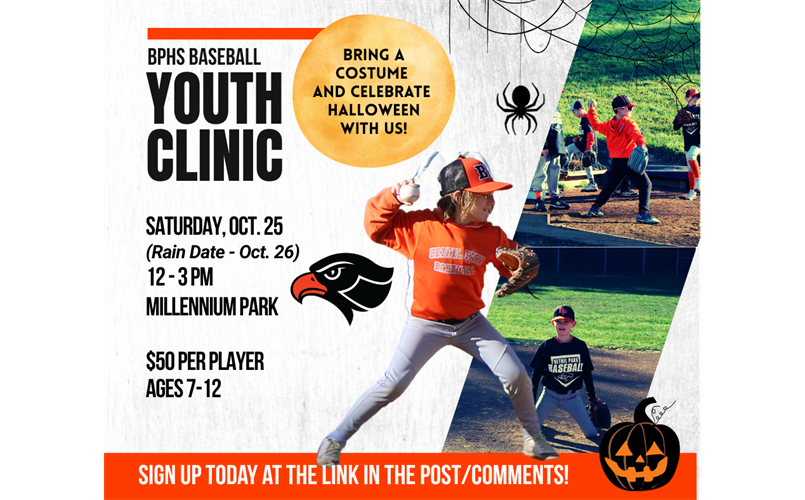 BPHS Baseball Youth Clinic - Fall 2025